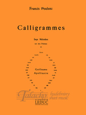 Calligrammes: Sept Mélodies sur des Poemes de Guillaume Apollinaire